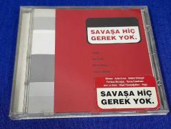 SAVAŞA HİÇ GEREK YOK MÜZİK CD