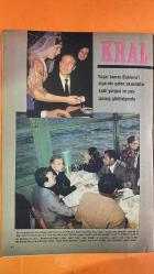 PAZAR MAGAZİN, SİNEMA, FİLM, TİYATRO DERGİSİ - SAYI : 544 25 ŞUBAT 1967 - SEVİNÇ PEKİN - SEHER ŞENİZ - MUHTEREM NUR - CİHAT AŞKIN - BEKİR - BÜLENT NUR - ZEKİ ALPAN - MÜNİR HAYRİ EGELİ - FİLİZ AKIN - TÜRKER AKIN YILDIZLAR REVÜSÜ - SÖZ MÜDAFAANINDIR BOŞLUKTA BİR YALNIZ KADIN - HİZMETÇİLİKTEN SİNEMAYA - TAM DOKUZ ACI GÜN - HAYATIM BOYUNCA AĞLADIM - GEÇMİŞ ZAMAN OLUR Kİ - AVRUPA'YA GİDECEK - TAM TAKIM - 16 SAYFA