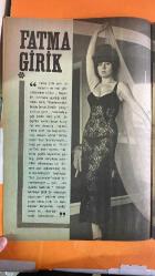 PAZAR MAGAZİN, SİNEMA, FİLM, TİYATRO DERGİSİ - SAYI : 549 1 NİSAN 1967 - NURLAN SAR - SUZAN AVCI - TANJU GÜRSU - ÖZDEMİR HAN - SELDA ALKOR - MİNE SOLEY - HÜSEYİN BARADAN - CÜNEYT ARKIN - ESEN PÜSKÜLLÜ - TURGUT ÖZATAY - NEJAT SAYDAM - ALİ SON - BAKİ TAMER - TUNÇ ORAL - ADNAN MERSİNLİ - İSMAİL VAROL - VAHİT VOLKAN - FATMA GİRİK - ERKUT TAÇKIN - MUSTAFA SATIR - AJDA PEKKAN - AYTEN ALPMAN - GÖNÜL YAZAR - GÜLSÜN KAMU - ZEKİ MÜREN - JEANNE LANVIN - ZEYNEP BERK - NURAN AKSOY MÜHÜR GÖZLÜ KADIN - BIRAKIN YAŞIYALIM - KIRBAÇ ALTINDA - AYRILIK ŞARKISI BİR TAŞLA İKİ KUŞ - DÖNME DOLAP - HANIMLAR SİZİN İÇİN - YILDIZLAR VE FALINIZ - BU DA BİR BAŞKASI - DONNE DOLAP DONOVOR - FATMA GİRİK SON ÇIRPINIŞLAR MI? - TAM TAKIM - 16 SAYFA