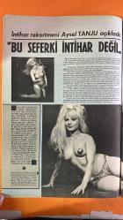 PAZAR MAGAZİN, SİNEMA, FİLM, TİYATRO DERGİSİ - SAYI : 587 22 ARALIK 1967 - OYA PERİ - SEMRA ÖZCAN - EKREM BORA - İLHAN ENGİN - MEMDUH YÜKMAN - EROL TAŞ - TANJU KOREL - SUPHİ TEKNİKER - REHA YURDAKUL - ENGİN İNAL - BİRSEN AYDAN - NURHAN NUR - GÜZİN ÖZİPEK - HÜSEYİN ZAN - NEVİN NURAY - BUKET SOKULLU - GÜLGÜN ERDEM - MUSTAFA AYVAZ - ZAFER ÖNEN - ARAM GÜLYÜZ - CENGİZ BATUBAN - AYSEL TANJU - NERİMAN KÖKSAL - PERİ HAN - SUAT SAYIN - ZEKİ MÜREN - AYHAN IŞIK - BELGİN DORUK - ÇOLPAN İLHAN - KILLING - MANDRAKE - GÜVEN ERTE - CEMAL SENA - TANSU SAYIN - MİNE MUTLU - MELTEM METE - MUSTAFA DİK - AYLA KAYA - BEHİYE AKSOY - İZZET GÜNAY - ERMAN FİLM - KEDERLİ GÜNLERİM - ŞEYTANIN UŞAKLARI - TAM TAKIM - 16 SAYFA