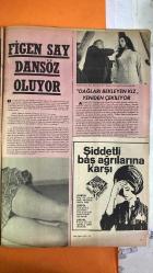 PAZAR MAGAZİN, SİNEMA, FİLM, TİYATRO DERGİSİ - SAYI : 594 16 ŞUBAT 1968 - FUAT ÖZLÜER - SADRİ ALIŞIK - SEVDA FERDAĞ - SERPİL GÜL - REHA YURDAKUL - SEVDA NUR - VAHİ ÖZ - NECDET TOSUN - TEVHİT BİLGE - ALİ SEYHAN - NECİP TEKÇE - MEMDUH KARAKAY - ARAM GÜLYÜZ - TÜRKER İNANOĞLU - MUHTEREM NUR - MUAMMER KARACA - ATİLLA ERGÜN - AJDA PEKKAN - ÇOLPAN SADRİ ALIŞIK - NİLÜFER KOÇYİĞİT - MELEK KOÇYİĞİT - EDİZ HUN - SUZAN AVCI - SEMİRAMİS PEKKAN - SALİH GÜNEY - ZEYNEP AKSU - İZZET GÜNAY - FİLİZ AKIN - SEMA ÖZCAN RACON ÖMER - EŞKIYA HALİL - YAPRAK DÖKÜMÜ - İLK AŞKIM - ERENLERİN DÜĞÜNÜ - SÖZDE KIZLAR - ÖMRÜMCE AĞLADIM - AYRILSAK DA BERABERİZ - YARI ÇOK GEÇ OLACAK - SEVDA - SAMANYOLU - SİNEKLİ BAKKAL YEŞİLÇAM'DA İŞSİZLİK BUNALIMI VAR MI - PAZARIN SORUŞTURMASI - HER TEKLİFİ KABUL ETSEK NİLÜFER ELİNE KİTAP BİLE ALAMAZ - TAM TAKIM - 16 SAYFA