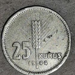 TÜRKİYE 1944   25   KURUŞ