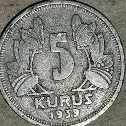 TÜRKİYE 1939   5   KURUŞ