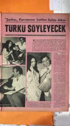 PAZAR MAGAZİN, SİNEMA, FİLM, TİYATRO DERGİSİ - SAYI : 614 28 HAZİRAN 1968 - SELDA ALKOR - ZEKİ MÜREN - ÜMİT UTKU - KEMAL UTKU - BERKER İNANOĞLU - NEJAT BUHARA - BESİR AKDAĞ - BİNALİ SELMAN - SEVGİ CAN - FİKRET HAKAN - HAYATİ HAMZAOĞLU - ASAF TENGİZ - FEHMİ TENGİZ - ALİ UĞUR - ATIF KAPTAN - ATİLLA ERGÜN - ZEKİ TÜNEY - FAKİ COŞKUN - MUZAFFER YENEN - M. ALİ AKPINAR - HALDUN ORGUN - HASAN CEYLAN - SEYYAL TANER - DERYA TANYELİ - TABİYE SALEM - SAFİYE FİLİZ - SEZER GÜVENİRGİL - TUNÇ ORAL - ERKAN YOLAÇ İSTANBUL KERVAN GAZİNOSU - BALÇIKLI MEHMET EFE - YARIN ÇOK GEÇ OLACAK SELDA ALKOR’UN TÜRKÜCÜLÜĞE GEÇİŞİ - ZEKİ MÜREN’İN DESTEKLEYİCİ ROLÜ - NEJAT BUHARA’DAN TÜRKÜ DERSLERİ - SAHNE KIYAFETLERİ VE FOLKLOR DEKORLARI - TÜRKÜ LİSTESİ: KIŞLALAR DOLDU BUGÜN, MİLHÜR GÖZLÜM, MAÇKALIYIM MAÇKALI - SAHNE ÜCRETİ VE YATIRIMLAR - ZİNCİRLİKUYU’DA DAİRE ALIMI - TÜRK SİNEMASINDA İLK KEZ SAÇI KESİLEN KADIN OYUNCU: SEVGİ CAN - BALÇIKLI MEHMET EFE FİLMİNDE TRAŞ SAHNESİ - FİKRET HAKAN VE HAYAT - TAM TAKIM - 16 SAYFA