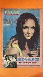 PAZAR MAGAZİN, SİNEMA, FİLM, TİYATRO DERGİSİ - SAYI : 614 28 HAZİRAN 1968 - SELDA ALKOR - ZEKİ MÜREN - ÜMİT UTKU - KEMAL UTKU - BERKER İNANOĞLU - NEJAT BUHARA - BESİR AKDAĞ - BİNALİ SELMAN - SEVGİ CAN - FİKRET HAKAN - HAYATİ HAMZAOĞLU - ASAF TENGİZ - FEHMİ TENGİZ - ALİ UĞUR - ATIF KAPTAN - ATİLLA ERGÜN - ZEKİ TÜNEY - FAKİ COŞKUN - MUZAFFER YENEN - M. ALİ AKPINAR - HALDUN ORGUN - HASAN CEYLAN - SEYYAL TANER - DERYA TANYELİ - TABİYE SALEM - SAFİYE FİLİZ - SEZER GÜVENİRGİL - TUNÇ ORAL - ERKAN YOLAÇ İSTANBUL KERVAN GAZİNOSU - BALÇIKLI MEHMET EFE - YARIN ÇOK GEÇ OLACAK SELDA ALKOR’UN TÜRKÜCÜLÜĞE GEÇİŞİ - ZEKİ MÜREN’İN DESTEKLEYİCİ ROLÜ - NEJAT BUHARA’DAN TÜRKÜ DERSLERİ - SAHNE KIYAFETLERİ VE FOLKLOR DEKORLARI - TÜRKÜ LİSTESİ: KIŞLALAR DOLDU BUGÜN, MİLHÜR GÖZLÜM, MAÇKALIYIM MAÇKALI - SAHNE ÜCRETİ VE YATIRIMLAR - ZİNCİRLİKUYU’DA DAİRE ALIMI - TÜRK SİNEMASINDA İLK KEZ SAÇI KESİLEN KADIN OYUNCU: SEVGİ CAN - BALÇIKLI MEHMET EFE FİLMİNDE TRAŞ SAHNESİ - FİKRET HAKAN VE HAYAT - TAM TAKIM - 16 SAYFA