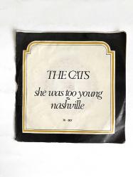 THE CATS - She Was Too Young plak