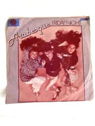 ARABESQUE - Friday Night plak