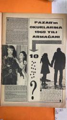 PAZAR MAGAZİN, SİNEMA, FİLM, TİYATRO DERGİSİ - SAYI : 640 27 ARALIK 1968 - NAZAN ŞORAY - YAŞAR TUNALI - YÜCEL HEKİMOĞLU - GÜLGÜN ERDEM - TUGAY TOKSÖZ - ÖNDER SOMER - TOPKAPI FİLM - MELİHA ŞORAY - TÜRKAN ŞORAY - ENGİN ÇAĞLAR - ÜLKÜ ERAKALIN - NACIYE SORAN - FECRI EBEOĞLU - AYHAN IŞIK - ÜMİT UTKU - DEMİR ÖZTÜRK - NEVZAT PESEN - MURAT KÖSEOĞLU - TÜRKAN ŞORAY - FİLİZ AKIN - HÜLYA KOÇYİĞİT - FATMA GİRİK - DURUL GENCE - ZORRO - TAMER YİĞİT - MELTEM METE - FİGEN SAY - YILDIRIM GENCER - ATİLLA GÜN - YILMAZ KÖKSAL - SEMİH EVİN - EŞREF KOLÇAK - NURİ ALANCA - HARİKA BEYİNLER - MASKELİ BEYLER - KARA PENÇE - KARA KORSAN - KAMÇILI SÜVARİ - RINGOLAR - BAYTEKİNLER - MANDRAKELER - KAPTAN BLODLAR - MASKELİ SUVARİLER - YILDIRIM POLİS KINGLER - GİZLİ POLİS X-9 - İKİ PRENSLER - AMERİKALAR - KİNT MASKE - SİYAH OTOMOBİL - KRALLAR ÖLMEZ - ÖLÜM SAATİ - MACERALAR KRALI - RIFAT DİYE BİRİ - AYHAN IŞIK - SEMRA ŞAR - SADRİ A  - TAM TAKIM - 16 SAYFA