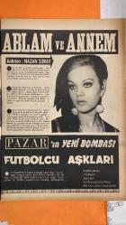 PAZAR MAGAZİN, SİNEMA, FİLM, TİYATRO DERGİSİ - SAYI : 673 15 AĞUSTOS 1969 - AYNUR AYDAN - AKAN PALA - NAZAN ŞORAY - TÜRKAN ŞORAY - MELİHA ŞORAY - HALİT ŞORAY - ÇETİN ENER - SEMRA ÖZCAN - HİKMET SEVİL - NEVRA ŞİRİN - METİN SEREZLİ - MÜJGAN AĞRALI - ENGİN ÇAĞLAR - TAMER YİĞİT - MURAT SOYDAN - HASAN DEMİRTAŞ - DANYAL TOPATAN - AYHAN IŞIK - BELGİN DORUK - FERI CANSEL - ZEYNEP DEĞİRMENCİOĞLU - SUNA PEKUYSAL - GÜZİN ÖZİPEK - HÜSEYİN BARADAN - MUALLA SÜRER - ARAM GÜLYÜZ - MANASI FILMERIDIS - GÜLSÜM KAMU - CİHANGİR GAFFARİ - BEHRUZ VUZUHI - GÖNÜL YAZAR - ERDOĞAN KONUK - AJDA PEKKAN - CÜNEYT ARKIN - ORHAN AKER - TAYFUN - MUSTAFA SATIR  AYNUR AYDAN HIPPY KILIK - HIPPY MODASI - ÇİÇEK MOTİFLİ YÜRÜYÜŞ - SOKAKTA SANATÇI ŞAŞKINLIĞI - HAYRANLARLA FOTOĞRAF - NAZAN ŞORAY AİLE İFŞAATI - TÜRKAN ŞORAY KAÇIŞ GEÇMİŞİ - MELİHA ŞORAY ANNE TEPKİSİ - HALİT ŞORAY BABA EVİ - ŞORAY AİLESİ GERÇEKLERİ - SEMRA ÖZCAN MAYOLU POZ - TAM TAKIM - 16 SAYFA