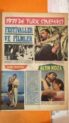 PAZAR MAGAZİN, SİNEMA, FİLM, TİYATRO DERGİSİ - SAYI : 797 31 ARALIK 1971 - CÜNEYT ARKIN - HÜLYA KOÇYİĞİT - KARTAL TİBET - FİLİZ AKIN - FATMA GİRİK - YILMAZ GÜNEY - TÜRKAN ŞORAY - AYHAN IŞIK - TURGUT DEMİRAĞ - AFET TUĞBAY - FERI CANSEL - CIHANGIR GAFFARI - AYŞE KEMİKOĞLU - MÜJGAN AĞRAH - İRFAN ATASOY - HAMİYET YANKA - SERPİL ÖRÜMCER - BERKANT - FİKRET HAKAN - HÜMEYRA - AJDA PEKKAN - CÖMERT BAYKENT - SEVDA FERDAĞ - TAMER YİĞİT - NEBAHAT ÇEHRE - ENVER ÖZER - PİRAYE UZUN - NAZAN ŞORAY - YILDIRAY ÇINAR - MELEK GÖRGÜN - EROL MİMERAY - HÜLYA DARCAN - TANJU KOREL - UĞUR GÜÇLÜ - EMEL YÜCEL - YILDIRIM GENCER - ÜLKÜ ÖZEN - AYNUR AKARSU - OKAN DEMİR - SALİH GÜNEY - İPEK EKEN - ZEYNEP TEDU - RAHA EKEN - MİNE MUTLU 1972'DE NE YAPACAĞIZ - YENİ YILA GİRERKEN - YUVA KURANLAR - NİŞANLANANLAR - İYİ VE KÖTÜYÜ YANYANA YÜRÜTECEĞİM - FİLMLERİMİN HİKÂYELERİNİ KENDİM YAZACAĞIM - TİTİZ VE DÜZENLİ ŞEKİLDE 10 YILLIK PROGRAM - TÜRK SİNEMASINDA EVLİLİK REKORLARI - AŞK VE AYRILIKLAR - TAM TAKIM - 16 SAYFA