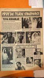 PAZAR MAGAZİN, SİNEMA, FİLM, TİYATRO DERGİSİ - SAYI : 797 31 ARALIK 1971 - CÜNEYT ARKIN - HÜLYA KOÇYİĞİT - KARTAL TİBET - FİLİZ AKIN - FATMA GİRİK - YILMAZ GÜNEY - TÜRKAN ŞORAY - AYHAN IŞIK - TURGUT DEMİRAĞ - AFET TUĞBAY - FERI CANSEL - CIHANGIR GAFFARI - AYŞE KEMİKOĞLU - MÜJGAN AĞRAH - İRFAN ATASOY - HAMİYET YANKA - SERPİL ÖRÜMCER - BERKANT - FİKRET HAKAN - HÜMEYRA - AJDA PEKKAN - CÖMERT BAYKENT - SEVDA FERDAĞ - TAMER YİĞİT - NEBAHAT ÇEHRE - ENVER ÖZER - PİRAYE UZUN - NAZAN ŞORAY - YILDIRAY ÇINAR - MELEK GÖRGÜN - EROL MİMERAY - HÜLYA DARCAN - TANJU KOREL - UĞUR GÜÇLÜ - EMEL YÜCEL - YILDIRIM GENCER - ÜLKÜ ÖZEN - AYNUR AKARSU - OKAN DEMİR - SALİH GÜNEY - İPEK EKEN - ZEYNEP TEDU - RAHA EKEN - MİNE MUTLU 1972'DE NE YAPACAĞIZ - YENİ YILA GİRERKEN - YUVA KURANLAR - NİŞANLANANLAR - İYİ VE KÖTÜYÜ YANYANA YÜRÜTECEĞİM - FİLMLERİMİN HİKÂYELERİNİ KENDİM YAZACAĞIM - TİTİZ VE DÜZENLİ ŞEKİLDE 10 YILLIK PROGRAM - TÜRK SİNEMASINDA EVLİLİK REKORLARI - AŞK VE AYRILIKLAR - TAM TAKIM - 16 SAYFA