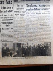 Cumhuriyet Gazetesi - 24 Şubat 1943 - Milli Şef İsmet İnönü'nün beyannamesi - Milli Şef diyorlar ki Milletler ailesi içinde kimseye düşmanlığı olmayan bir millet sıfatıyla menfaatlerimiz emniyette bulundurarak yaşamak için elimizden geleni yapacağız - Cumhuriyet Halk Partisi namzetleri 35 vilayetimizde - Refik AhmetSevengil Sadi Irmak Cemal Bardakçı Yavuz Abadan Server Kamil Tokgöz fotoğraf - Kızılordu'nun yaptığı büyük kış taarruzu - geçen yıl Alman taarruzu sırasında Alman zırhlı kıtaları bir Rus kasabasına girerlerken fotoğraf - Varlık Vergisi ödemedikleri için aşkale'de kampa götürülenler  Yusfaki Tuzaloğlu Nobar Peştemalcı Agop Akşahin Abraham Abuvaf İzak Karmano Bension Kamhi - Talatpaşa'ya dair Hatıralar - şeytan emrediyor filmi Turan ve Azak sinemasında - Asya Yıldızı filmi milli ve Alemdar sinemasında - stalin'in günlük emri - merhum Talat Paşa'nın cesedi merasimle defnedilecek - Konya mebus adayı Ahmet Faik Abasıyanık - Muğla mebus adayı Yunus Nadi Abalıoğlu