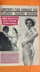 PAZAR MAGAZİN, SİNEMA, FİLM, TİYATRO DERGİSİ - SAYI : 828 4 AĞUSTOS 1972 - MİNE MUTLU - KUNT TULGAR - YILMAZ ATADENİZ - EROL TAŞ - YALIN TOLGA - TİJEN DORAY - EROL GÜNAYDIN - YILMAYAN ŞEYTAN - BOYKOT KARARI - KAMALI FİLMLER - KAMALININ İNTİKAMI - ALAATTİN PERVEROĞLU - NURİ ALANCA - AYTEKİN AKKAYA - PINAR ÇELEBİ - HAYATİ HAMZAOĞLU - DOĞAN TAMER - TAHSİN KORAY - RECEP FİLİZ - ERDOĞAN SEREN - SÜLEYMAN TURAN - DİKKAT KAN ARANIYOR - YARIN SON GÜNDÜR - GOLLO - ALTIN KOZA - ALTIN PORTAKAL - MARLON BRANDO - VITTORIO GASSMANN - YILMAZ GÜNEY - CÜNEYT ARKIN - FİKRET HAKAN - FİLİZ AKIN - TÜRKAN ŞORAY - FATMA GİRİK - HÜLYA KOÇYİĞİT - SUSAN STRASBERG - PIETRO GERMI - SIDNEY FURIE - ZEKİ MÜREN - BEHİYE AKSOY - ÖMÜR GÖKSEL - MİNE SOLEY - FERDA TAMER - KARTAL TİBET - TUMELER KRALİÇESİ - AYAZPAŞA - RUMELİKAVAĞI - BİKİNİ MAYO - SEKS ZİYAFETİ - ESTETİK SAHNE - TAM TAKIM - 16 SAYFA