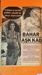 PAZAR MAGAZİN, SİNEMA, FİLM, TİYATRO DERGİSİ - SAYI : 887 21 EYLÜL 1973 - BAHAR ERDENİZ - LEVİN OKÇOĞLU - ŞEVKET SABANCI - NAMIK DUMLU - FERİ CANSER - ENVER ÖZER - ERDOĞAN OLCAYTO - ÜMİT UTKU - MENDERES UTKU - İLKER İNANOĞLU - SEZER İNANOĞLU - GÜLTEKİN DEMİR - ZOI LASKARI - AHMET İHSAN KIRIMLI - GÜNDÜZ AKAR - ERDEN GÜNEŞ - SEDAT - NECLA ÜNAL - ATİLLA ÜNAL - HAYDAR TINAZ - SALİM TAMER - ŞULE TOMER - MURAT TOMER - GÜZİDE KASACI - HİLMİ KURT - SEVİM TUNA - NÜKET DURU - YAŞAR TUNALI - ÜNAL TUNALI - FEYZA TUNALI - ERDOĞAN TOKATLI - GÜNAL DOĞAN - TİJEN DORAY - MURAT KÖSEOĞLU - ŞAHAN HAKİ - SEVDA FERDAĞ - NEBAHAT ÇEHRE - TARIK AKAN - HÜLYA KOÇYİĞİT - ORHAN AKSOY - TURGUT BORALI - HULUSİ KENTMEN - EROL GÜNAYDIN - ZERRİN ARBAŞ - KOSTARİKA AHMET - HULKİ SANER - TURİST ÖMER - FERİT BOZKURT - YEŞİLÇAM'IN ŞEN DULU GÖNLÜNÜ YAKIŞIKLI BİR JOKEYE KAPTIRIVERDİ - AİLESİ BAHAR ERDENİZ'İ İSTEMİYOR - BEBEK'TE BİR KAVGA OLAYI - SÜNNET DÜĞÜNÜ TEKZİPTİR - OPERATÖR AİLESİ - ALMANYA'DAN GE - TAM TAKIM - 18 SAYFA
