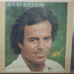 Julio Iglesias ‎– Hey! (Açılır Kapak) LP PLAK