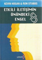 ETKİLİ İLETİŞİMİN ÖNÜNDEKİ 8 ENGEL