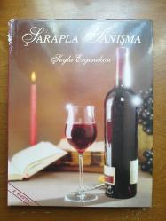 ŞARAPLA TANIŞMA (CİLTLİ - ŞÖMİZLİ)