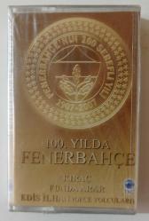 100. YILDA FENERBAHÇE / Kıraç * Funda Arar * Ediz İlhan ( Gece yolcuları )