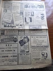 Cumhuriyet Gazetesi - 14 Ağustos 1954 - hızlı daha hızlı yazan Nadir Nadi Başmakale - Avrupa Ordusunun Akıbeti Belli Oluyor - Demokrat Partideki Tasfiye Hareketi Devam Ediyor - Cumhurreisi Celal Bayar Ayın 28'inde Yugoslavya'ya Gidiyor - Amerikan Senatosunun Kızıllara Dair Kararı - Galata Köprüsünün Tamiri Tamamlandı  fotoğraf - Japon İmparatoru Hirohito'ya Suikast Teşebbüsü - Portekizle Hindistan Arasındaki Gerginlik - Türkiye İş bankası'nın 30. Yıldönümü hazırlıkları - Güreşçi Celal Atığın Kahvesinde Bir Adam Öldürüldü - Film Yıldızı Neriman Köksal Puro Tuvalet Sabunları Kullanıyorum Diyor  - İstanbul Enternasyonal Tenis Turnuvası - İstanbul'un Kok Kömür İhtiyacı Temin Edildi - Napoleon'un Piç Olduğu İddiası Fransa'da Hararetli Tartışmalara Yol Açıyor  - Hollywood'un En Güzel Kızı Dolores Dorn  fotoğraf- Hamiyet Yüceses  İsmail Dümbüllü  Sabite Tur Gülerman  Sarayburnu Sahil Park gazinosunda - At Yarışları - Sadeddin Kaynak Jubilesinde Saime Sinan'ı Da Dinleyeceksiniz - Nevrozin