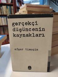 GERÇEKÇİ DÜŞÜNCENİN KAYNAKLARI-BAŞLANGIÇTAN YENİÇAĞA DÜŞÜNCE TARİHİ