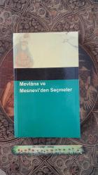Mevlana ve Mesnevi'den Seçmeler