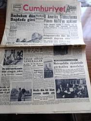 Cumhuriyet Gazetesi - 30 Mayıs 1957 - Başbakan Adnan Menderes Dün bağdat'a gitti - Çiçekdağın Kırşehir'e bağlanması isteniyor  - birleşik Amerika silahsızlanma planını NATO'ya açıklıyor - Ceza infaz sistemini değiştiren teklif - Fethin 504. Yıldönümü dün törenle kutlandı - Ulubatlı Hasan'ın Zafer bayrağını çektiği burcun önünde fetih şehitlerinin ruhu taziz ediliyor fotoğraf - Alman sanayicisi Alfred Krupp İzmir vapurunu inşa edecek - Bütün Dünyanın bilmesi lazım gelen hakikatler 8 röportajı yapan Ömer Sami Coşar yazı dizisi - Kırkıncı Oda Yazan Peride Celal Yazı Dizisi - milli korunmada Dün 12 kişi mahkum oldu - İzmir bölgesinde pars ve kaplan avı yasak edildi - fıkralar yazan Burhan Felek - Celal Bayar Amerikan Büyükelçisi Fletcher Warren'i kabul etti - Fütuhat yollarından geriye yazan Behçet Kemal Çağlar yazı dizisi - Alman Güzeli Kornelya Bebek Gazinosunda - Sema İçli Necla Tatlıses Faruk Akel Orkestrasi Bebek Gazinosunda - dünya güreş şampiyonasına 2 gün kaldı - Vefalı Özcan