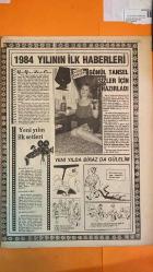 YILDIZ MAGAZİN, SİNEMA, MÜZİK, TELEVİZYON VE GENÇLİK DERGİSİ, GAZETESİ - 03 OCAK 1984 SAYI: 291 İBRAHİM TATLISES - DERYA TUNA - PERİHAN SAVAŞ - ZERRİN EGELİ - BANU ALKAN - BULUT ARAS - SEDA SAYAN - HÜLYA IŞIL - GÖKHAN GÜNEY - AYŞEN CANSEU - BULUT KAYABAŞ - NİLGÜN SARAY - KEMAL SUNAL - NİLGÜN BUBİKOĞLU - DİNÇER CEVHER - HÜSEYİN KUTMAN - EKREM KARAKAYA - MURAT SOYDAN - BAHAR ÖZTAN - ENGİN ÇAĞLAR - NİLGÜN SOYLU - HAYATİ HAMZAOĞLU - EROL TAŞ - FERYAL FERAL - NECİP TEKÇE - İNCİ ÇINAR - GÖNÜL TANSEL - DENİZ AKBULUT - YAKUP ERTUNGA - TARIK AKAN - TÜRKAN ŞORAY - CAN GÜRZAP - MÜJDE AR - ŞENER ŞEN - PEMBE MUTLU - HALİL ERGÜN - FARUK PEKER - MÜNİR ÖZKUL - NERİMAN KÖKSAL - REHA YURDAKUL - TAM TAKIM - 16 SAYFA