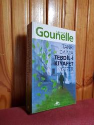 Tanrı Daima Tebdil-i Kıyafet Gezer - Laurent Gounelle