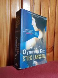 Ateşle Oynayan Kız - Birinci Baskı