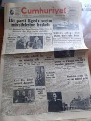 Cumhuriyet Gazetesi - 30 Ocak 1950 - 500. Fetih yılı Ve Fatih Abidesi yazan Abidin Daver Başmakale - Demokrat Parti ve CHP Ege'de seçim mücadelesine başladı - Demokrat Parti başkanı Bayar İzmir'de hilli Uran da Manisa'da Dün birer Nutuk söylediler fotoğraf - Edirne şilebi dün Manş denizinde battı fotoğraf - Güney İran'da şiddetli bir yer sarsıntısı oldu - Kızıl Çin lideri Mao müşkül durumda - Mao Tse Tung ile Stalin Moskova'da bolçay tiyatrosunun locasında yan yana otururlarken fotoğraf - Yaşar Doğu Bağdat'ta - Çorum ve Füruzan  vapurları çarpıştılar - Enver Hoca fotoğraf - İlk meclisi mebusan reisi Ahmet Rıza Beyin hatıraları yazı dizisi - şeytanın kudreti bu akşam Atlas sinemasında - intikam filmi İpek sinemasında - Cemil Sait Barlas tütün ve balık mevzuu üzerinde bir konuşma yaptı - mason derneği Kongresi - Rusyada Yahudi düşmanlığı - Galatasaray yeni bir rekor yaptı - ölüme doğru yazan Agatha Christie yazı dizisi - büyükada'da dün yapılan kır koşusu - düşünen makinelerin kabiliyeti