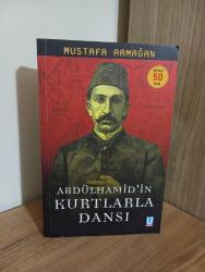 Abdülhamid'in Kurtlarla Dansı