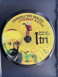 BİR ZAMANLAR OSMANLI ITRİ BUHURİZADE MUSTAFA EFENDİ OSMANLI SESLERİ ITRİ DEN BİR SEÇKİ S32