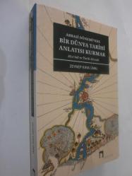 LOT.2 » Abbasi Dönemi'nde Bir Dünya Tarihi Anlatısı Kurmak - Mes'udi ve Tarih Metodu