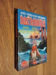 Nostradamus 1999 - 2025 Kehanetleri
