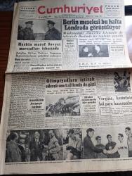 Cumhuriyet Gazetesi - 26 Temmuz 1948 - memur çıkarmakla tasarruf zararlıdır yazan Abidin Daver - harbin maruf sovyet mareşalleri işbaşında - Mareşal Zukof Mareşal Rokossovsky ile görüşürken fotoğraf - Berlin meselesi bu hafta Londra'da görüşülüyor - komünist casuslara karşı cephe - CHP Demokrat Parti ve Millet Partisi arasında tartışma - olimpiyatlara iştirak edecek son kafilemiz de gitti fotoğraf - Amerika'nın Avrupa'ya yardımı - plajlara dünkü akın - gaziler yolu yazan Burhan Felek - Yunanlılara balık satacağız - Birleşmiş Milletler binasını bombalayan adam Stephen Supina fotoğraf - küçük hikaye ateşten kalpler yazan Cahit Uçuk - Zehra Bilir Müzeyyen Senar Işıl ve Perihan Altındağ Sözeri Yenikapı M. Çakır Gazinosunda - Sabitlux duvar boyaları - Armstrong Lastikleri - bugünkü radyo programı - Mustafa Çağlar Ayda Sönmez Salahaddin Pınar Celal Tokses Ve Tahsin Karakuş Kadıköy İnci Gazinosu'nda - Rudge İngiltere'nin en iyi bisikleti - Kolynos Diş macunu - Vidor radyoları geldi