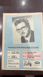 YELPAZE RESİMLİ SALON MERMUASI DERGİSİ - 5 MAYIS 1965 - SAYI : 673 - NAZARIYO - VINICIYO - LICIYA - PETRONIYO - MIRIAM - RIKKARDO CESTI - GRAZIELLA - MARCELLO VEGLI - MARGARITA MARIS - TEVFIK FIKRET - AYHAN IŞIK - MUZAFFER TEMA - YILDIZ TEZCAN - YILMAZ GÜNEY - MÜNÜR ÖZKUL - AVNİ DILLIGIL - VAHİ ÖZ - GÖKÇEN HIDIR - SİBEL GÖKSEL - UĞUR TERZİOĞLU - MENGÜ YEĞİN - BİRSEN MENEKŞELİ - TANJU GÜRSU - YUSUF SEZGIN - SENİYE HANIM - NURHAN DAMCIOĞLU - SAİM ALPAGO - BİLKAY TEKBEN - METİN ERKSAN - ŞEREF GÜRSOY - OZANT GÜRSOY - ERTEM EĞİLMEZ - ZEKİ MÜREN - ATIF YILMAZ - SAFÂ ÖNAL - GANI TURANLI - MÜRÜVVET KEKİLLİ - ULVİYE TAŞKENT - NESRİN SİPAHİ - LICIYA’NIN KURTARILMA PLANI - NAZARIYO’NUN CESARETİ - GRAZIELLA’NIN MARCELLO’YA ACI AŞKI - MARGARITA’NIN FEDAKARLIĞI - GENÇLİK VE YAŞLILIK ÜZERİNE DÜŞÜNCELER - AYHAN IŞIK’IN HAYAT HİKÂYESİ - AMERİKA HAYALİ VE SİNEMA YOLCULUĞU - EVLİLİK VE MESLEK DENGESİ - YELPAZE MECMUASI DUYURUSU - YELPAZE ŞİİR YARIŞMASI - YELPAZE’NİN YENİ SAYISI - KARANLIĞIN İÇİ- 28 SAYFA