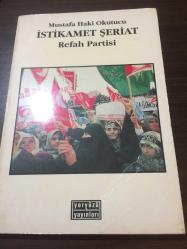 İSTİKAMET ŞERİAT - REFAH PARTİSİ