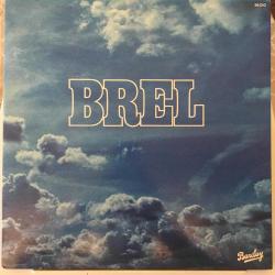 Jacques Brel - Brel / France 1977 / LP / *pop*