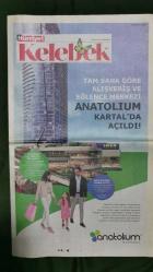 Hürriyet Kelebek Gazete 5 Mayıs 2018 Zahide Yetiş,Ferman Toprak,Elif Ece Uzun,Tuğba Yurt,Tuvana Türkay,İsmail Bayrak,Asena,Deniz Seki,Laçin Ceylan,Büşra Develi,Burak Deniz,Layda,Sertab Erener,Tarık Ünlüoğlu,Kenan Çoban,Sabina Toziya,Yunus Emre Yıldırımer,BTC,Fatih Karaca,Şahika Ercümen,Ayşegül Dinçkök,Ayşe Arman,Şeyma Subaşı,Defne Samyeli,Bayhan,Müjdat Gezen,Türker İnanoğlu,Linet,Beren Gökyıldız,Kaya Çilingiroğlu,Gülümser Çilingiroğlu,Swatch - Anatolium Marmara Reklamı