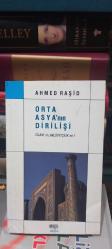 Orta Asya'nın Dirilişi İslam Mi  Milliyetçilik Mi ?