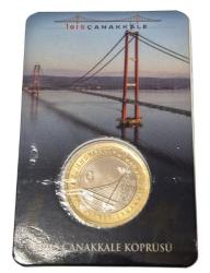 ÇANAKKALE KÖPRÜSÜ HATIRA PARASI ÇİL