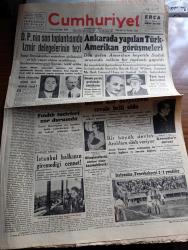 Cumhuriyet Gazetesi - 12 Temmuz 1948 - Berlin çıkmazından çıkmak nasıl mümkün olacak Cumhuriyet Başmakale - Demokrat Parti'nin son toplantısında İzmir delegelerinin terzi - Adnan Menderes Fuat Köprülü ve Fevzi Lütfi Karaosmanoğlu haklarında yapılan neşriyata cevap verdiler - Ankara'da yapılan Türk Amerikan görüşmelerine Amerika Büyükelçisi Wilson General Brid General Hoag Ve Amiral Settle katıldılar - Berline dair sovyetlerin cevabı belli oldu - bir büyük devlet Araplara silah veriyor - İtalyanlar Fenerbahçe'yi 2-1 yendiler fotoğraf - olimpiyatlarda atletizmi kimler kazanabilecek - Emirgan korusu'na halkın girmesi yasak - ölümünün yıl dönümünde Mimar Kemalettin'i anarken yazan yüksek Mimar Sedat Çetintaş  - vuslat yine mi yaza Burhan Felek - geçen yıla ait keşifler yazan Rıdvan Tezel - gazetecilik okulu yazan profesör Hasan Refik Ertuğ - Zehra Bilir Perihan Altındağ Sözeri ve Müzeyyen Senar Işıl Yenikapı M. Çakır Gazinosunda - bugünkü radyo programı - Odeon yeni çıkan plaklar