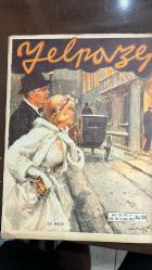 YELPAZE RESİMLİ SALON MERMUASI DERGİSİ - SAYI : 99- 3 OCAK 1962 -  CEMAL GÜRSEL - ISMET İNÖNÜ - ERNEST HEMINGWAY - GARY COOPER - MARGARET - ANTHONY JONES - ZEYNEP ÇELEBI - ALBERT YOHLER - CLAUD WOLFF - LUCIEN MORRIS - DALIDA - SAMMY DAVIS JR - MAY BRITT - PEPPINO DI CAPRI - DEBBIE REYNOLDS - HARRY KARL - CARMEN SEVILLA - ANASTO ALGUERA - PERRY CONIO - ZIO THOMAS BEECCHAM - MAURICE CLOO SELMER - ROSEMARY - JOSE FERRER - JOE HOWARD - ARTIE SHOWN - EDDIE FISHER - NEIL SEDAKA - FRANKIE AVALON - FABIAN - SEZEN CUMHUR - EMIR BIRSEL - BELGIN DORUK - MELIH VASSAF - HULKI SANER  KURUCU MECLİS - FEZA ADAMI - SEL FELAKETİ - BAŞBAKAN - YILIN KAYIPLARI - MARGARET VE OĞLU - SARI GÜL - KIRMIZI ALEVLER - YOU MEAN EVERYTHING TO ME - 1961'İN OLAYLARI - 1961 YILININ SEVİNCİ - YILIN ŞANSSIZ YILDIZLARI - SÜHEYL DENİZCİ - METİN ERSOY - SEVİNÇ TEVS - TÜLAY GERMAN - BERTA - GÖNÜL TURGUT - İLHAM GENÇER - HAYATI KAFE - KANAT GÜR - AYTEN GENÇER - ARHAN TEKVAR - İBRAHİM SOLMAZ - ŞERİF YÜZBAŞIOĞLU -    - 28 SAYFA