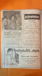 SİNEMA DERGİSİ - SAYI: 50 - 25 EKİM 1961 - AYHAN IŞIK - TÜRKAN ŞORAY - ATIF KAPTAN - AHMET TARIK TEKÇE - AVNİ DİLLİGİL - SUNA PEKUYSAL - SUPHİ KANER - REHA YURDAKUL - SALİH TOZAN - DICLEHAN BABAN - SENİH ORKAN - ERTEM GÖREÇ - TURGUT ÖREN - PARİ HAN - ORHAN GÜNŞİRAY - ÇOLPAN İLHAN - MUHTEREM NUR - NEŞE YULAÇ - KADİR SAVUN - GAZANFER ÖZCAN - ALİ ŞEN - NURİ ERGÜN - METİN ERKSAN - NERİMAN KÖKSAL - PERİ HAN - EROL TAŞ - MEHMET DİNLER - FERİDUN KARAKAYA - SERPİL GÜL - NECDET TOSUN - HÜSEYİN BARADAN - RAUF ALAZAN - SEMRA SAR - YILMAZ DURU - YÜCEL HEKİMOĞLU - AGAH ÖZGÜÇ - SEZER SEZİN - KENAN ARTUN - NURHAN NUR - ATIF YILMAZ - SEMİH SEZERLİ - AYTEN SEZERLİ - ÇOLPAN İLHAN - SADRİ ALIŞIK - NEBİOĞLU - LALE HANIM - LEYLA SAYAR - MELİHA - NAZAN - KEMAL KAN - HÜSEYİN PEYDA - FAZIL DURUKAN - ISMET ATALAY - ORAL ORHON - NEZİH DUNDAR - TOLUN AY - KUDRET YÜKSEL - TURHAN BOZKURT - REBİİ YURDATAP - TAM TAKIM - 36 SAYFA