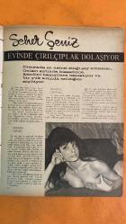 SALINCAK MODERN ERKEĞİN MAGAZİN DERGİSİ - SAYI: 3 26 KASIM 1966 SEHER ŞENİZ - GALADA BİR ÇIPLAK SEHER ŞENİZ - ARABİSTAN GECELERİ CAROL LINLEY - VAMP KADIN OLMAK İSTİYORUM TÜZİN MUSABAY - ÇEVİREN MARİU CAROSI - PATRON ZODIAK - PATRON ELYAN - YENGEMİZ URSULA ANDRESS - HONEYCHILE RIDER IAN FLEMING - YAZAR ROSA KLEBB - KORKUNÇ KADIN IRMA BUNT - KORKUNÇ KADIN HONEYCHILE RIDER - DENİZ VENÜSÜ TATIANA RAMONOVA - GİZLİ AJAN DOMINO - METRES CLAUDINE AUGER - FRANSIZ YILDIZ DANIELA BIANCHI - İTALYAN ARTİST NAJDA REGIN - KERİM BEY'İN SEVGİLİSİ MARTINE BESWICK - JAMAİKA GÜZELİ JILL MATERSON - ALTINA BATIRILAN KIZ EATON - JILL MATERSON TILLY MALLET - JILL'İN KIZKARDEŞİ TRACY - BOND'UN AŞKI HONOR BLACKMAN - PUSSY GALORE LOIS MAXWELL - MISS M GÜLBİN ERAY - SİNEMA ELEŞTİRİSİ SHIRLEY - BOND FİLMİ  - TAM TAKIM - 36 SAYFA