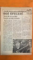 İNCİ SİYASİ MAGAZİN DERGİSİ - 8 MART 1952 SAYI: 8 — NEVİN AYPAR - POLA MORELLI - SAMED AĞAOĞLU - ZEKİ MÜREN - YÖRÜK ALİ EFE - KANDEMİR - RAZİ YALKIN - HALİT FAHRİ OZANSOY - CEM ATABEYOĞLU - SELÇUK ÇANDARLI - SAFÂ ÖNAL - NİYAZİ AHMET BANOĞLU - BAHA GELENBEVİ - VEDAT ÖRFI BENGÜ - M. FARUK GÜRTUNCA - HAMDİ VAROĞLU - DR. CAVİT GÖNCER - ÜLKER ATAKY - LÂLE KUŞÇU - DR. ŞÜKRÜ SULAK - KADRİ YURDATAP - HULUSİ ÇİZER - MEHMET TEKDAL - EFLATUN NURİ - ÖMER APA - BU SAYIDA RENKLİ TABLO İLAVESİ - OKUYUCU KÖŞESİNDEN MEKTUPLAR - POLA MORELLI KAPAK YILDIZI - BİR İNTİHAR - SAMED AĞAOĞLU’NDAN AŞK VE HİS HİKÂYESİ - TELEFON SANTRALİNDEN HASRET KAVUŞTURAN TEKNOLOJİ - KANDEMİR’DEN ŞEHİRLERARASI TELEFON İZLENİMLERİ - MİLLÎ MÜCADELEDEN MENKIBELER - YÖRÜK ALİ EFE’NİN DESTANSI MÜCADELESİ - EGE EFELERİ VE İLK KURŞUNUN HATIRASI - RUMLARIN İŞGAL HAZIRLIKLARI - ÇİNE CEPHESİNİN KURULUŞU - MİLLÎ ŞEREFİ KORUMA AZMİ - KADININ İÇ DÜNYASINDAKİ ÇATIŞMA - AŞK VE İHTİRAS ARASINDAKİ GERİLİM - ZEKİ MÜREN’İ - TAM TAKIM - 48 SAYFA