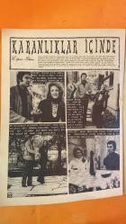 SEVGİLİM FOTOROMAN DERGİSİ - 19 MAYIS 1971 SAYI: 73 — FATMA GİRİK - BÜLENT AYDIN - ERDOĞAN EGELİ - MIRELLA - WILL - BARBARA - PIERO - JOLLY - PATRICIA - RICHARD - DANIEL - DOLORES - PAMELA - ROBIN - MONIKA - FABIANI - STELLA - FERIT - MEHMET - SENA - SEMA - HILDA - BRIGITTA - FATMA GİRİK - MODA: ÇALIŞAN HANIMLAR İÇİN İKİ ŞIK ELBİSE - FAL SAYFASI: BURÇLARA GÖRE HAFTALIK YORUMLAR - PEMBE ZARF: MIRELLA, WILL VE BARBARA ARASINDA GİZEMLİ BİR GECE - NEFRET: PATRICIA, RICHARD VE DOLORES’İN TRAJİK HİKÂYESİ - MONIKA: STELLA’NIN İNTİHARI VE FABIANI’NİN GİZLİ EVLİLİĞİ - KARANLIKLAR İÇİNDE: SENA’NIN VİCDAN AZABI VE FERİT’İN KÖRLÜKLE MÜCADELESİ - SARI BEBEK: HILDA’NIN NORDLAND MEYHANESİNDEKİ GİZEMLİ YAŞAMI VE BALIKÇI ŞEHRİNDEKİ AŞK DÜĞÜMÜ - KARANLIKLAR İÇİNDE FOTOROMANI - MONİKA FOTOROMANI - NEFRET FOTOROMANI - PEMBE ZARF FOTOROMANI - 36 SAYFA