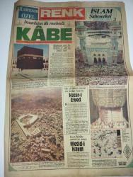 RENK RAMAZAN ÖZEL GAZETESİ -21 Mayıs 1985-Haceri esved taşı-mescidi haram-İnsanlığın ilk mabedi Kabe-İslam Şahin eserleri-Kudüs Ömer Camii-Yunus Emre foto romanı-Talat Bulut-Şükran Güngör-Burçin orhon-pembe Mutlu-Melike zobu-nezihe araz-İstanbul’daki mavi yolculuk-elleriniz dile geldi-iftar sofrası-düğün çorbası tarifi-Erol Evgin Assolistliğe hazırlanıyor-melahat Pars-Ahmet Yıldızalp-kadın dünyası-Hayat ağacı-yeni yıla hazırlanıyor-hanedanda kan döküldü-hanedan dizisi-yırtık perde filmi-Reddit-bugünkü radyolar-Clark Gable-Tekin Akman Soy-Leman Çıdamlı-sayısı dörttür