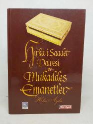 HIRKA-İ SAADET DAİRESİ VE MUKADDES EMANETLER  ( CD'li ) - Ciltli