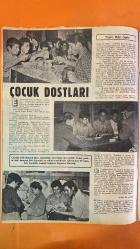 HAFTA MEMLEKET VE DÜNYA HADİSELERİNİ TAKİP EDER, HAFTANIN EN SEÇME YAZI VE RESİMLERİNİ VERİR, SİYASİ MECMUA DERGİSİ - 11 HAZİRAN 1954 SAYI: 246 — IVON - PAUL DERVAL - MORİS ŞÖVALYE - JOSEPHINE BAKER - EMREHAN - YAŞAR KULUR - FİKRET PENEZ - FEYZİ PENEZ - SALİM KAPICI - GÜNGÖR ÇELİK - SADİ TARAR - SÜLEYMAN UÇAR - YENER YILMAZ - HÜSEYİN ÇINGAR - NİMET SELEN - SÜREYYA AĞAOĞLU - İFFET ORUZ - NAZLI TEKTAŞ - SEVİM DERLEN - HAYRİ POZAN - BAYAN BAYKAN - NİHAL ŞENOL - OĞUZ ÖZDEŞ - FOLIES BERGÈRE’DE IVON: SANAT MI, ÇIPLAKLIK MI? BİR AMERİKALI GAZETECİDEN PARİS GÖZLEMİ - MÖSYÖ DERVAL’İN SANATA SADAKATI: BAKER’İN KOSTÜMLERİNE SERVET HARCIYOR - IVON’UN SAHNE VE GÜNLÜK YAŞAMI: SEKRETERLİK, DANS, METRO YOLCULUĞU - “AİLEM ÜŞÜMEME ÜZÜLÜYOR”: IVON’UN SAHNEDE SOYUNMA ÜZERİNE YORUMU - FOLIES BERGÈRE’DE HAFTALIK 1200 KIYAFET TEMİZLENİYOR, 350 KİŞİ GÖREVDE - DERVAL: “ZARİF GİYİM SANATIN HEYECANINI ARTIRIR” - FRANSA’DA SAHNEDE SOYUNMA AHLAKİ SAYILMIYOR, SANAT SAYILIYOR - ÇOCUK DOSTLARI DERNEĞİ: KİM - 36 SAYFA